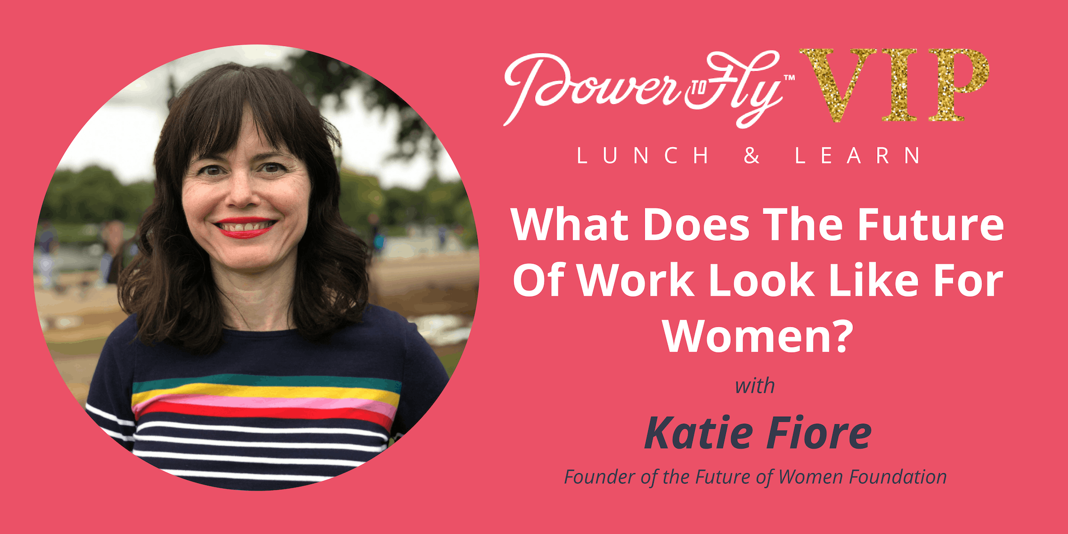 Power to Fly Lunch & Learn